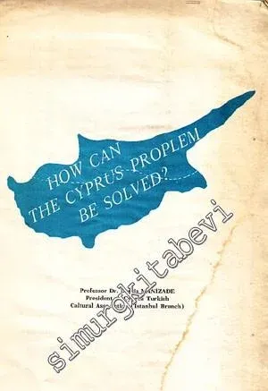How Can the Cyprus Proplem Be Solved ?  -
