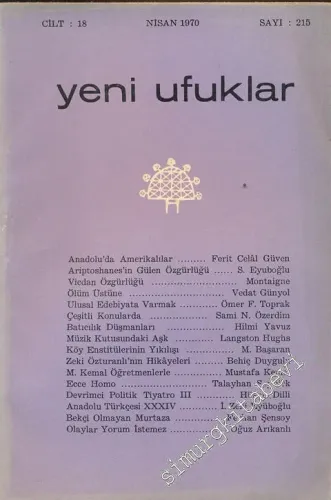 Yeni Ufuklar Aylık Sanat Fikir Dergisi - Sayı: 215, Nisan 1970