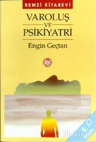 Varoluş ve Psikiyatri