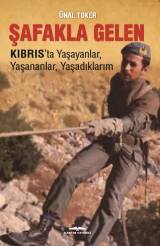 Şafakla Gelen; Kıbrıs'ta Yaşayanlar Yaşananlar Yaşadıklarım