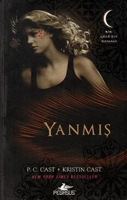 Yanmış - Gece Evi Serisi 7. Kitap