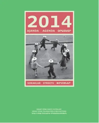 2014 Ajanda: Sokaklar