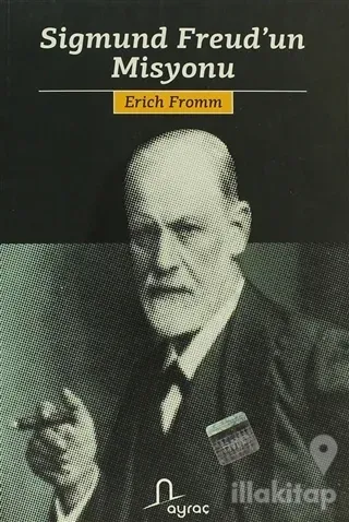 Sigmund Freud'un Misyonu