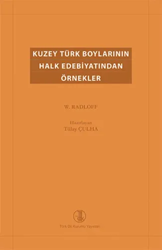 Kuzey Türk Boylarının Halk Edebiyatından Örnekler
