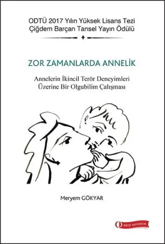 Zor Zamanlarda Annelik