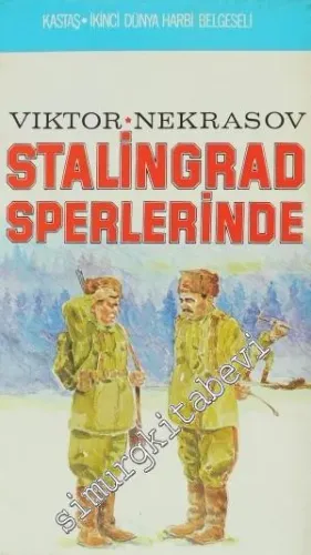 Stalingrad Siperlerinde -