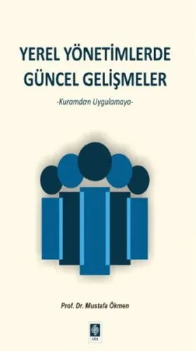 Yerel Yönetimlerde Güncel Gelişmeler