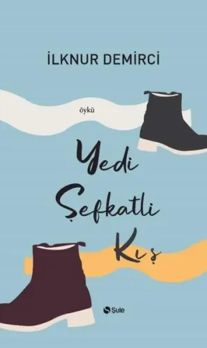 Yedi Şevkatli Kış