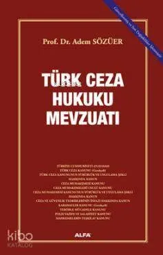 Türk Ceza Hukuku Mevzuatı
