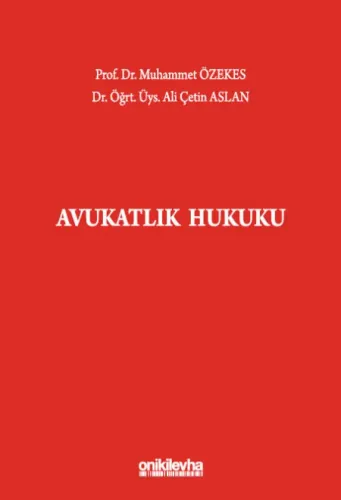 Avukatlık Hukuku Muhammet Özekes