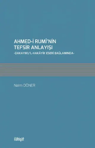 Ahmed-i Rumi'nin Tefsir Anlayışı