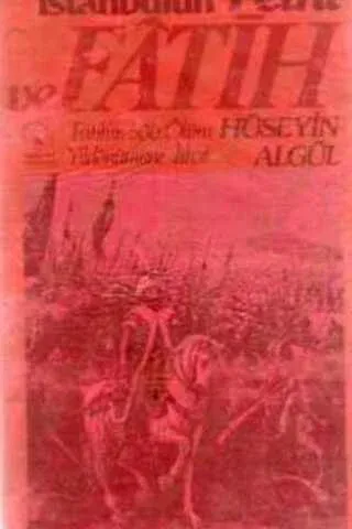 İstanbulun Fethi ve Fatih