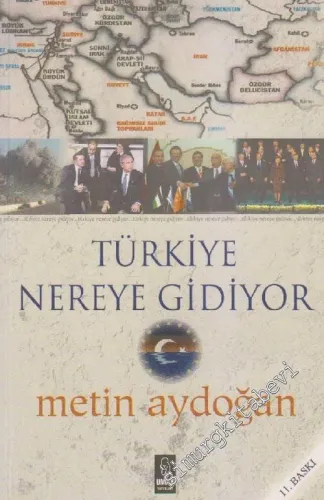 Türkiye Nereye Gidiyor -        2006