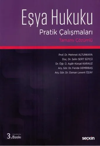 Eşya Hukuku Pratik Çalışmaları