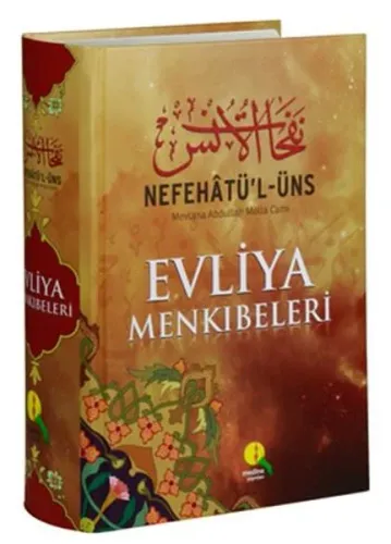 Nefahâtü'l Üns Evliya Menkibeleri