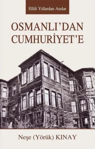 Osmanlı'dan Cumhuriyet'e
