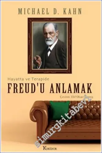Freud'u Anlamak: Hayatta ve Terapide -         2022