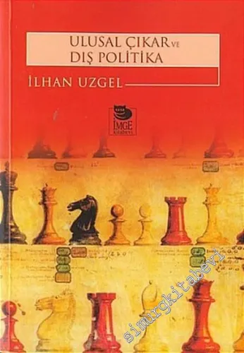 Ulusal Çıkar ve Dış Politika -         2004