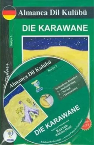 Almanca Dil Kulubü- Die Karawane (Kervan)