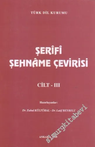 Şerifi Şehname Çevirisi 3: Metin -        1999