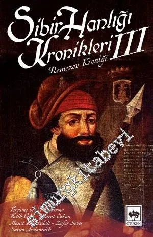 Sibir Hanlığı Kronikleri 3 : Remezov Kroniği -