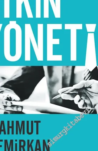 Yönetsel Yetkinlikler ve Etkin Yönetim -         2016