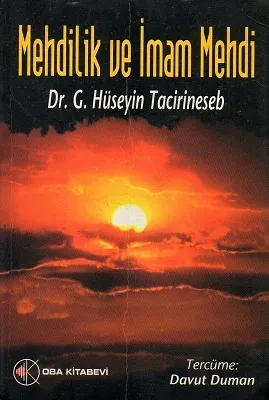 Mehdilik ve İmam Mehdi