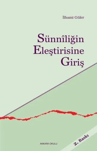 Sünniliğin Eleştirisine Giriş