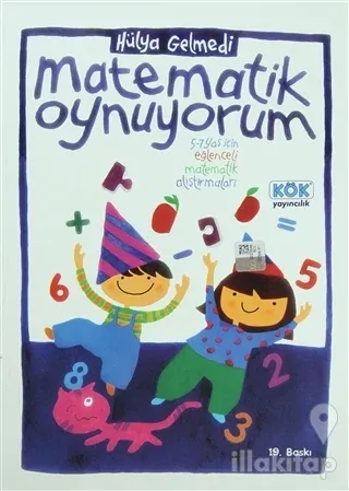 Matematik Oynuyorum 5-7 Yaş İçin Eğlenceli Matematik Alıştırmaları