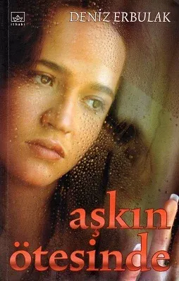 Aşkın Ötesinde