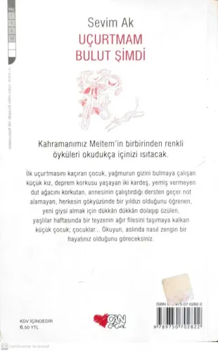Uçurtmam Bulut Şimdi Sevim Ak Can Çocuk