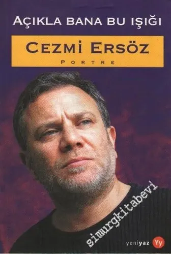 Açıkla Bana Bu Işığı (Portre) -        2003