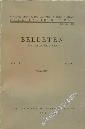 Türk Tarih Kurumu Belleten - Sayı: 201    Yıl: 51  Aralık