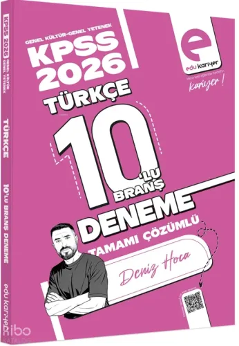 Edu Kariyer Deniz Hoca KPSS Türkçe 10'lu Branş Deneme Tamamı Çözümlü 2026