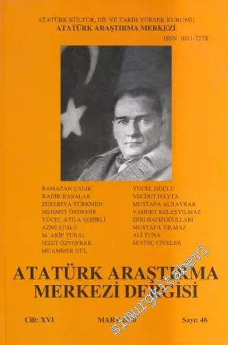 Atatürk Araştırma Merkezi Dergisi - 46  16    Mart