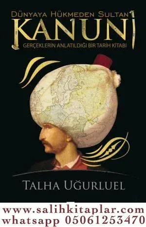 Kanuni Dünyaya Hükmeden Sultan