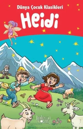 Çocuklar İçin Dünya Klasikleri; Heidi
