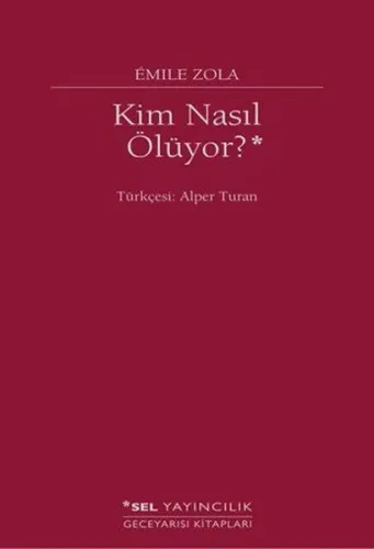 Kim Nasıl Ölüyor?