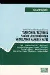 Taşıyıcının/Taşıyanın Sınırlı Sorumluluktan Yararlanma Hakkının Kaybı