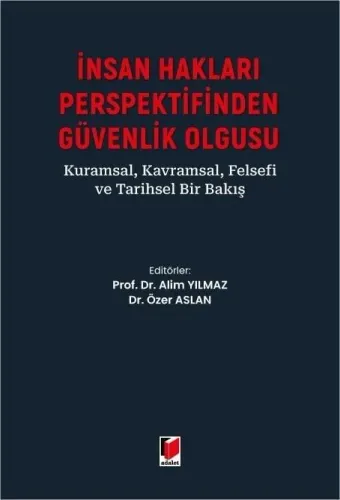 İnsan Hakları Perspektifinden Güvenlik Olgusu