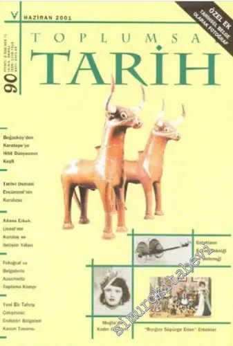 Toplumsal Tarih, Özel Ek: Tarihsel Belge Olarak Fotoğraf - Sayı: 90  Cilt: 15    Haziran 2001