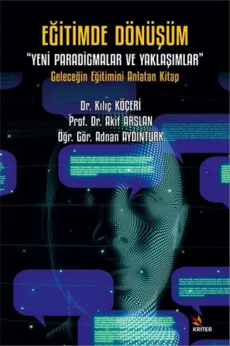Eğitimde Dönüşüm “Yeni Paradigmalar ve Yaklaşimlar”