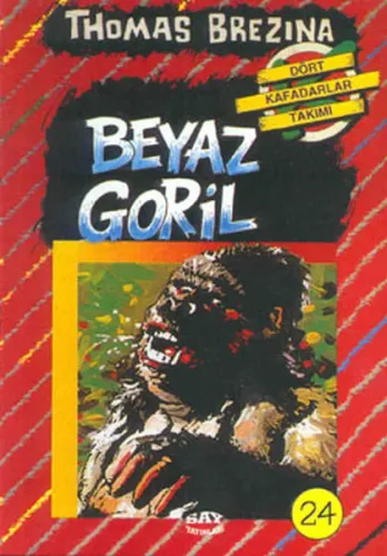 Dört Kafadarlar Takımı 24-Beyaz Goril