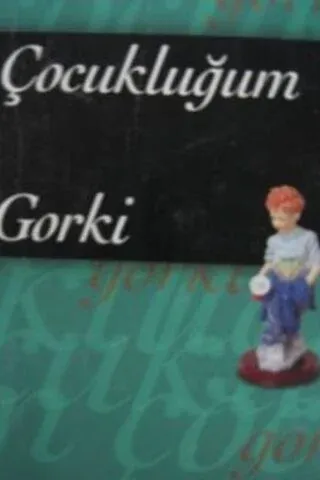Çocukluğum