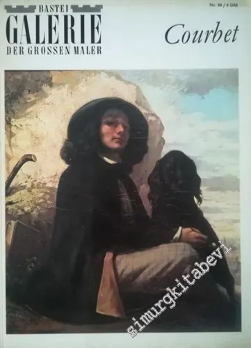 Gustave Courbet : Bastei Galerie Der Grosen Maler -        1969