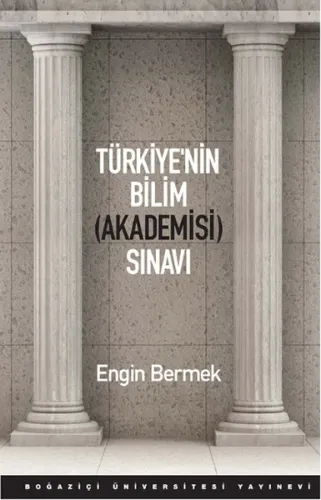 Türkiye’nin Bilim (Akademisi) Sınavı