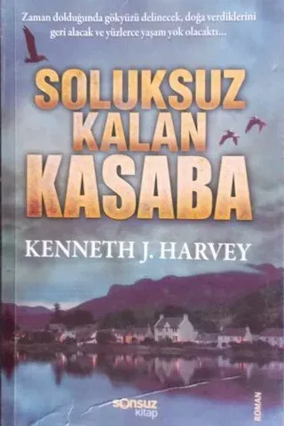 Soluksuz Kalan Kasaba