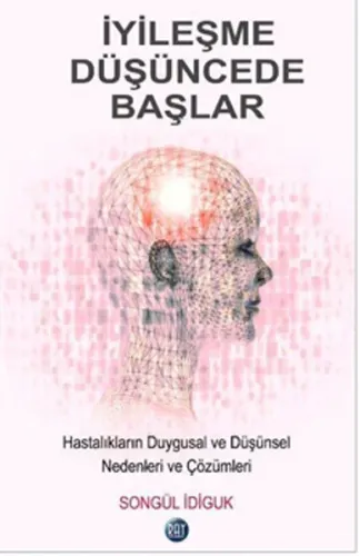 İyileşme Düşüncede Başlar!