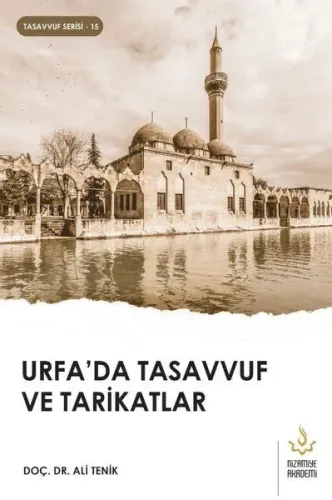 Urfa’da Tasavvuf ve Tarikatlar