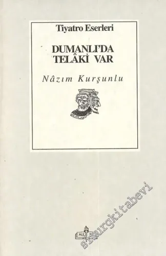 Dumanlı'da Telaki Var -